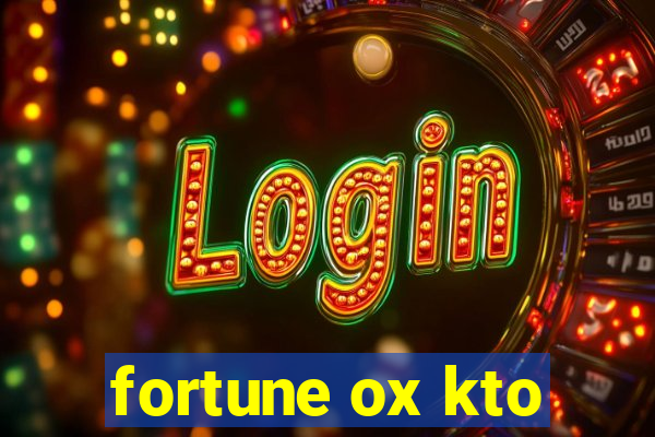 fortune ox kto